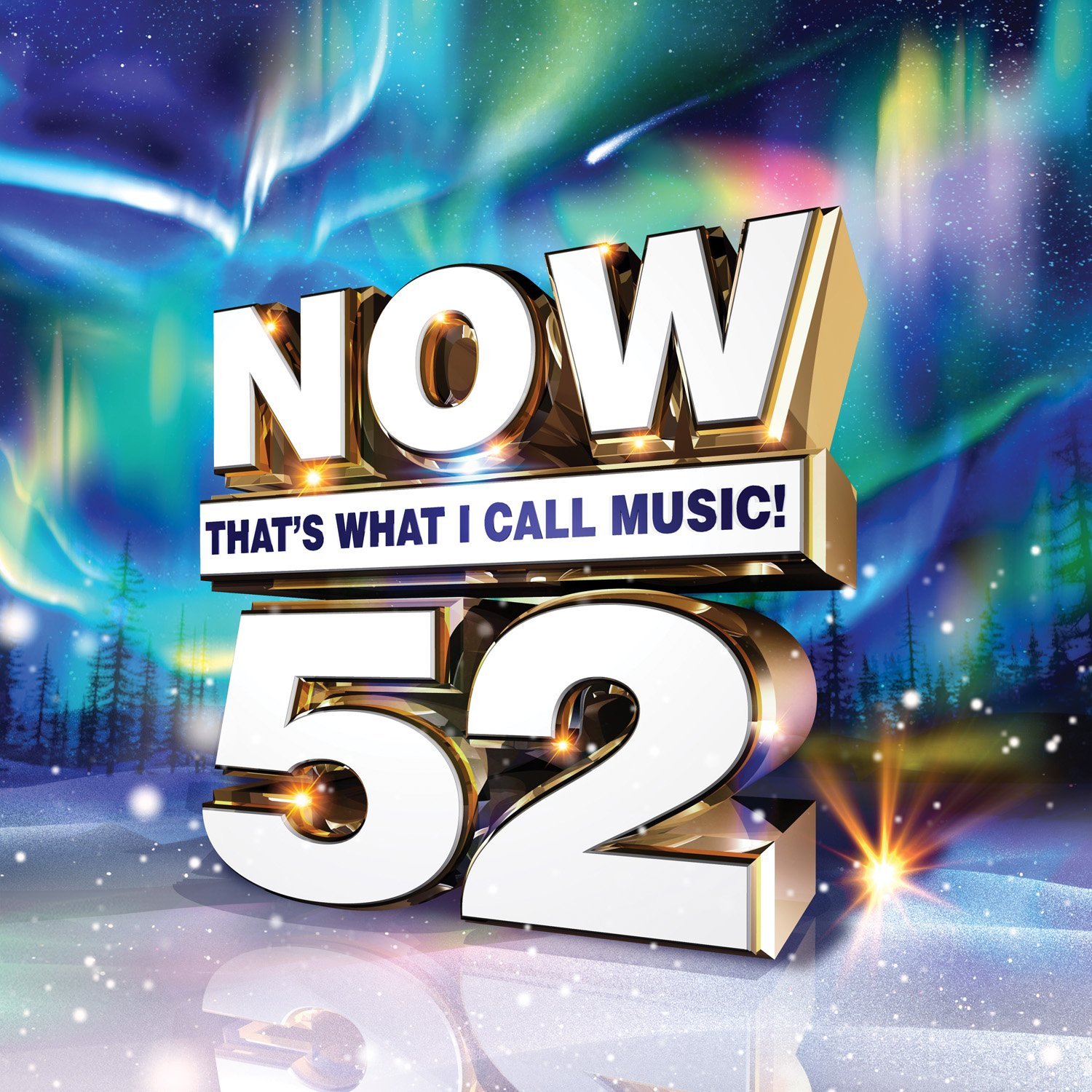 Now 52: That's What I Call Music