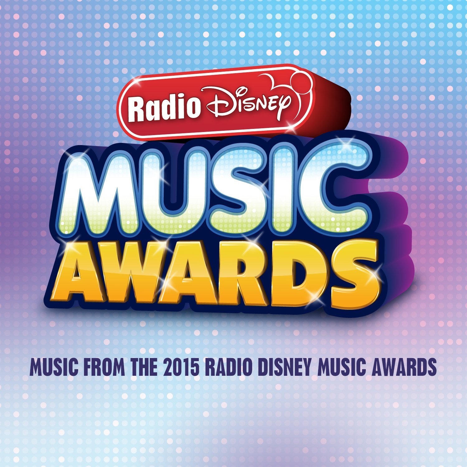 Radio Disney Music Award Soundtrack