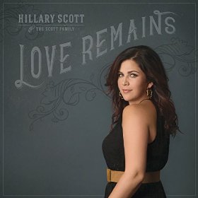 Hilary Scott and The Scoot Family: Love Remains