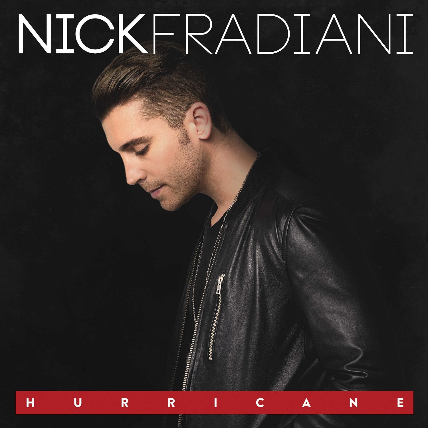Nick Fradiani: Hurricane