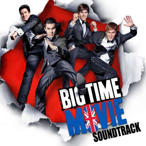 Big Time Rush Big Time Movie Soundtrack