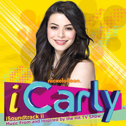 iCarly iSoundtrack II CD Cover