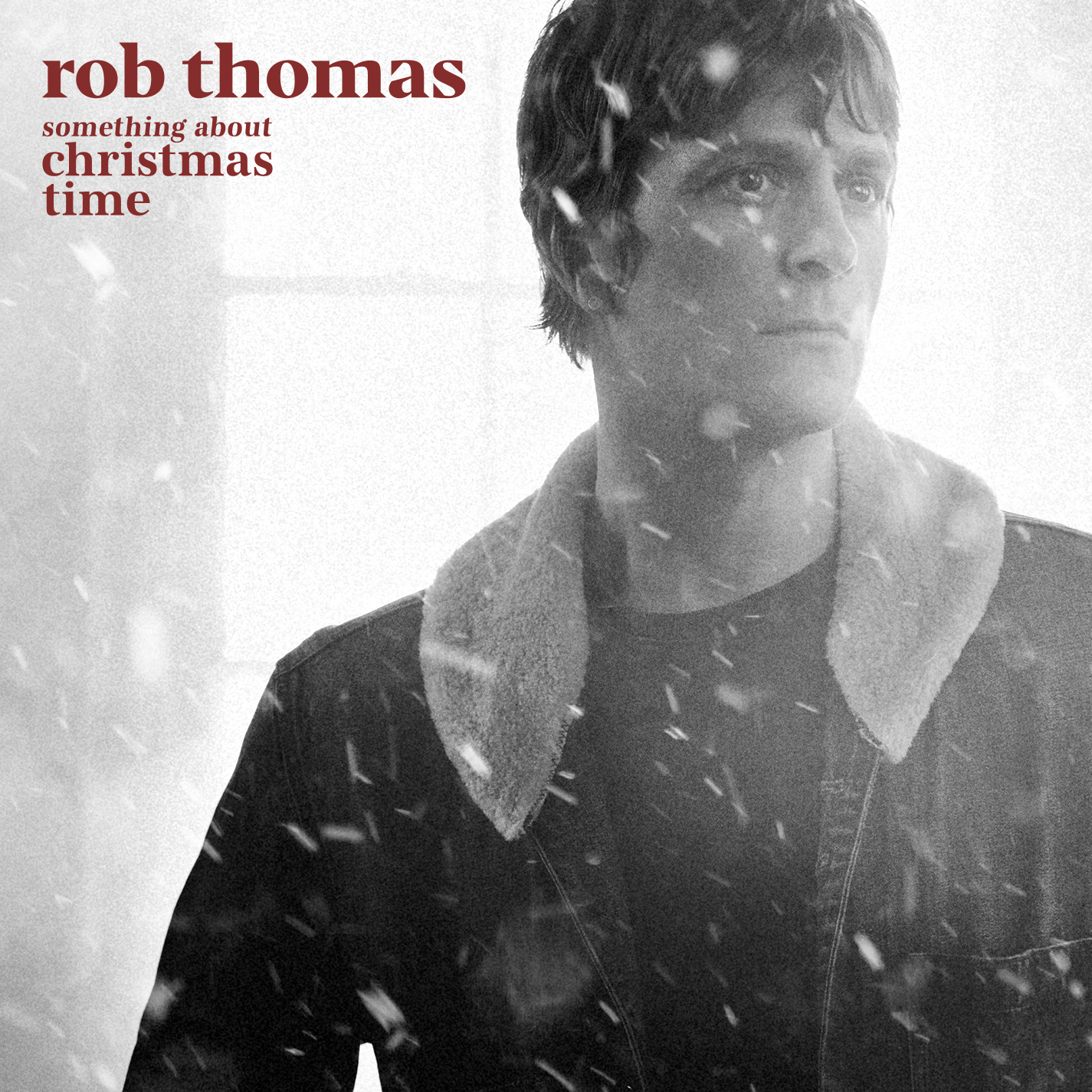 Rob Thomas: Something About Christmas Time